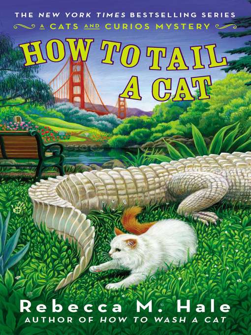 Title details for How to Tail a Cat by Rebecca M. Hale - Available
